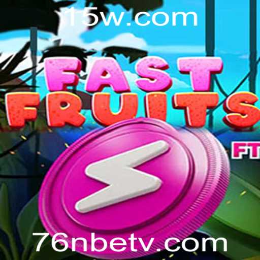 Descubra FastFruits: O Jogo que Revoluciona o Mundo do Entretenimento